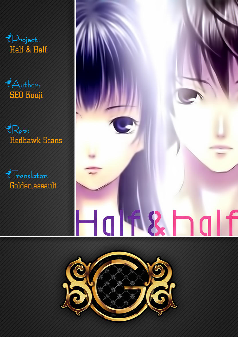 Half And Half Chap 4 - Next Chap 5