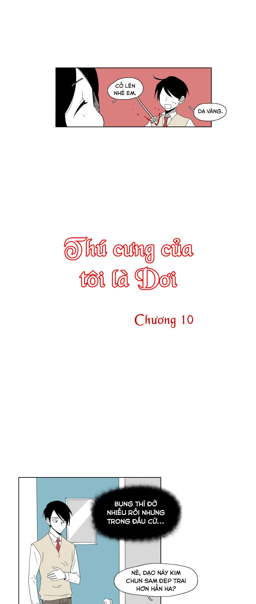 Thú Cưng Của Tôi Là Dơi Chap 10 - Next Chap 11