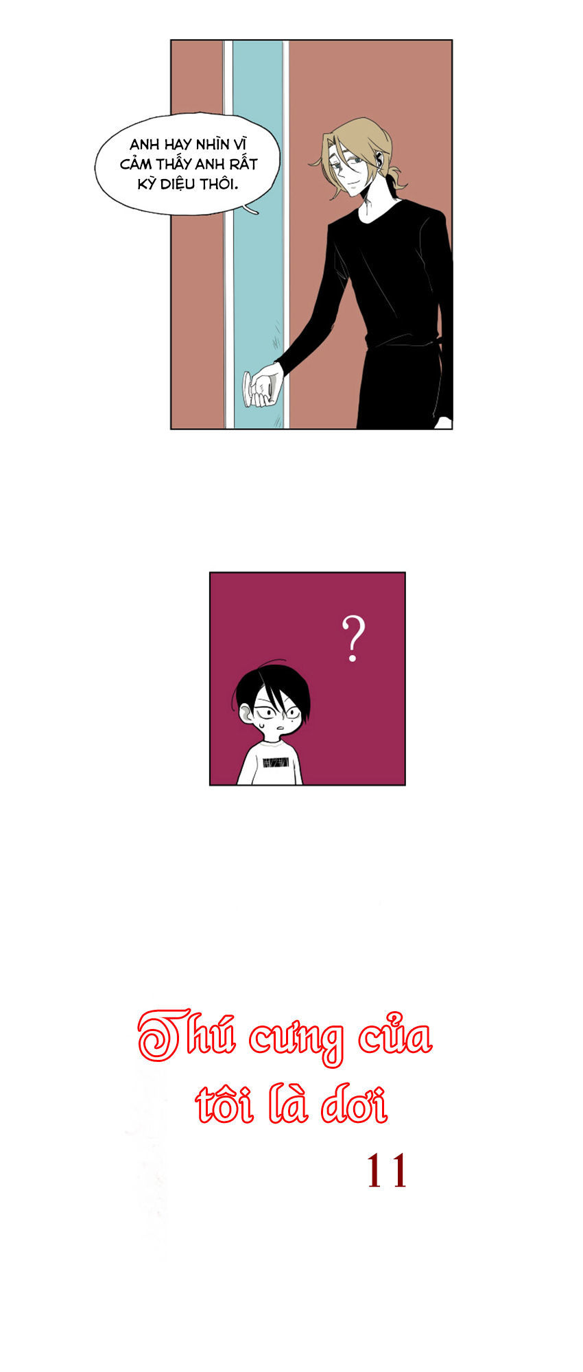 Thú Cưng Của Tôi Là Dơi Chap 11 - Next Chap 12