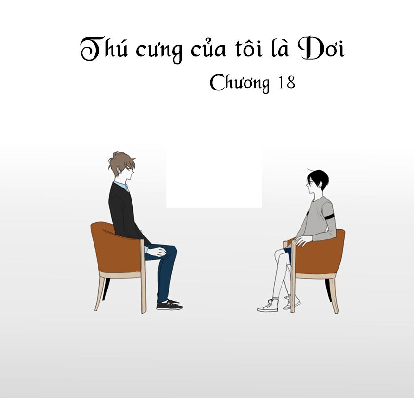 Thú Cưng Của Tôi Là Dơi Chap 18 - Next Chap 19