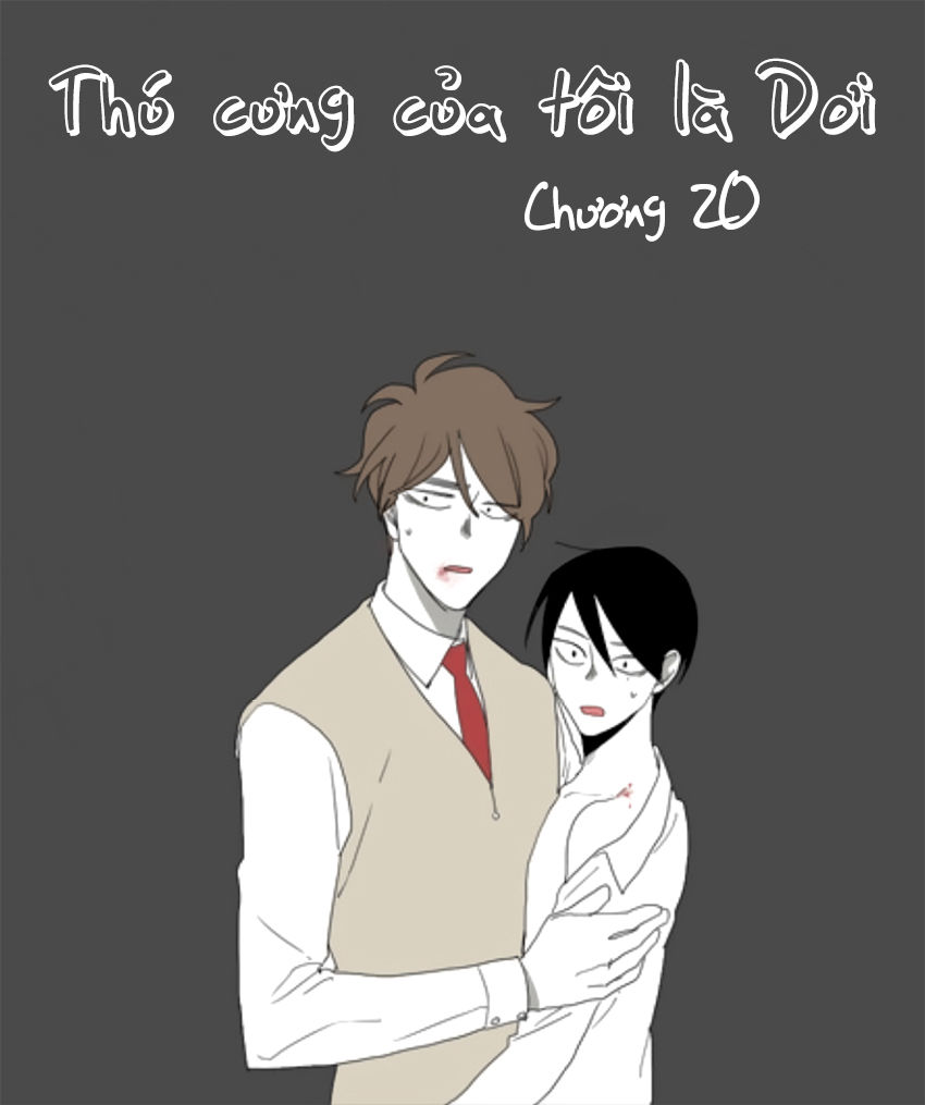 Thú Cưng Của Tôi Là Dơi Chap 20 - Next Chap 21