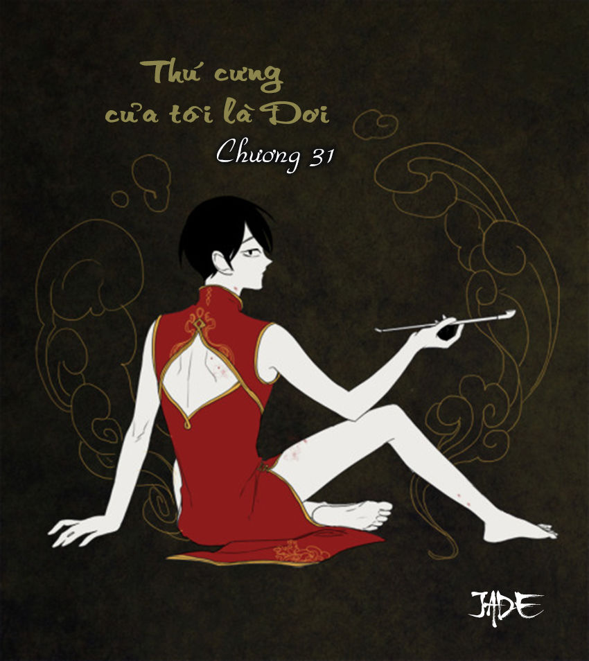 Thú Cưng Của Tôi Là Dơi Chap 31 - Next Chap 32