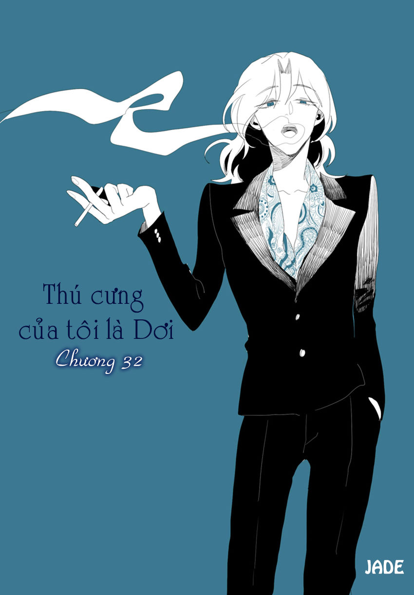 Thú Cưng Của Tôi Là Dơi Chap 32 - Next Chap 33