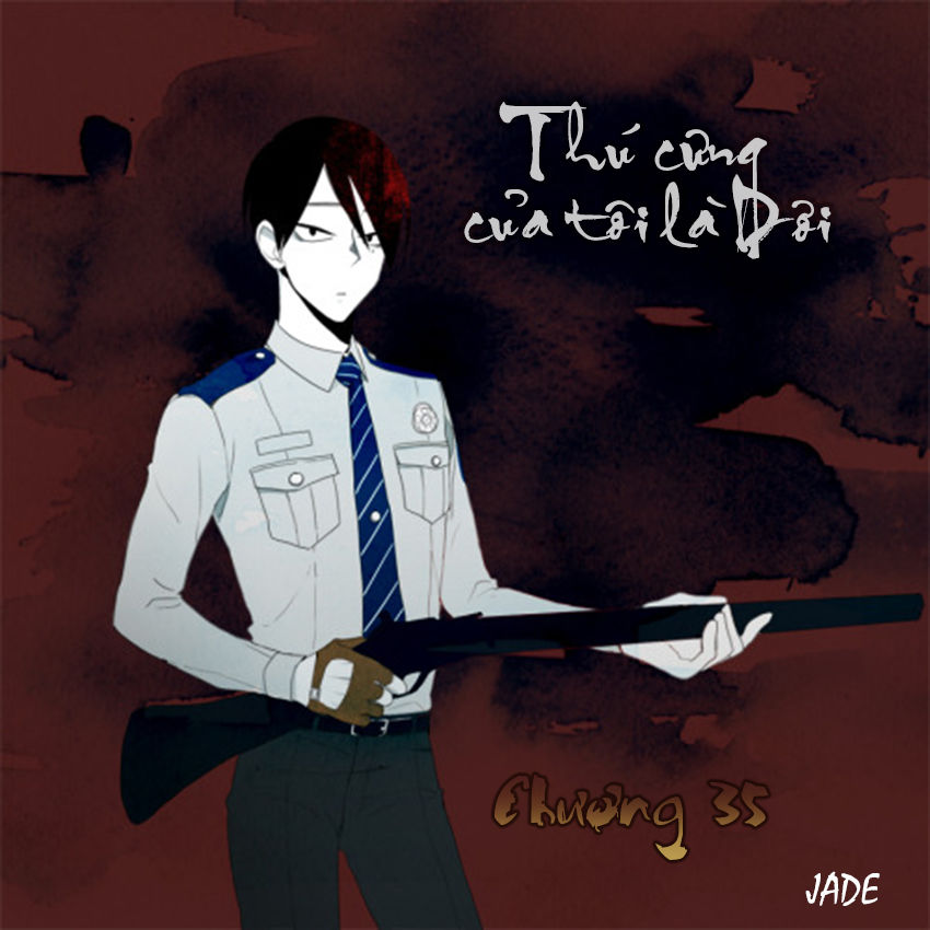 Thú Cưng Của Tôi Là Dơi Chap 35 - Next Chap 36