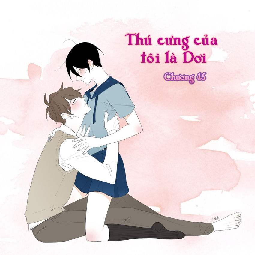 Thú Cưng Của Tôi Là Dơi Chap 45 - Next Chap 46