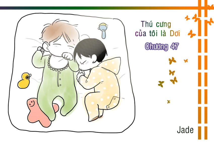 Thú Cưng Của Tôi Là Dơi Chap 47 - Next Chap 48