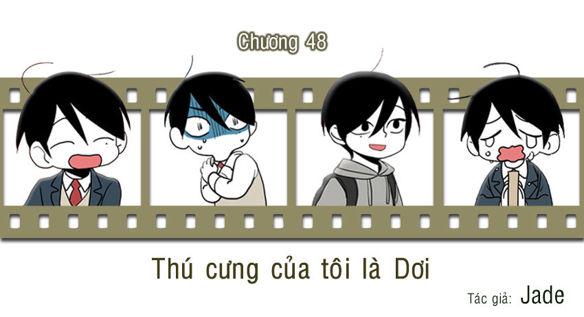 Thú Cưng Của Tôi Là Dơi Chap 48 - Next Chap 49