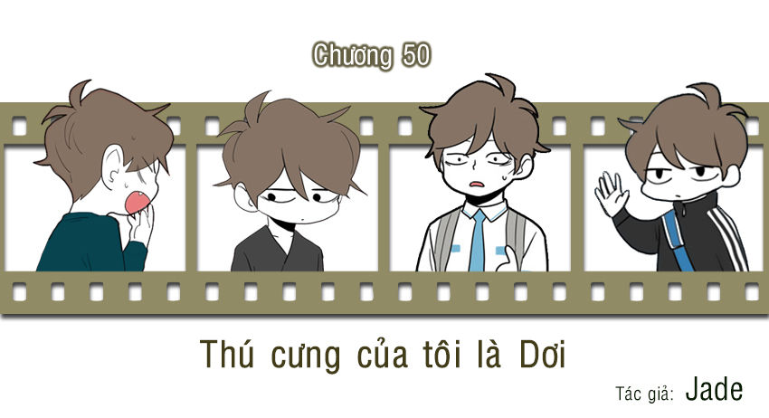 Thú Cưng Của Tôi Là Dơi Chap 50 - Next Chap 51