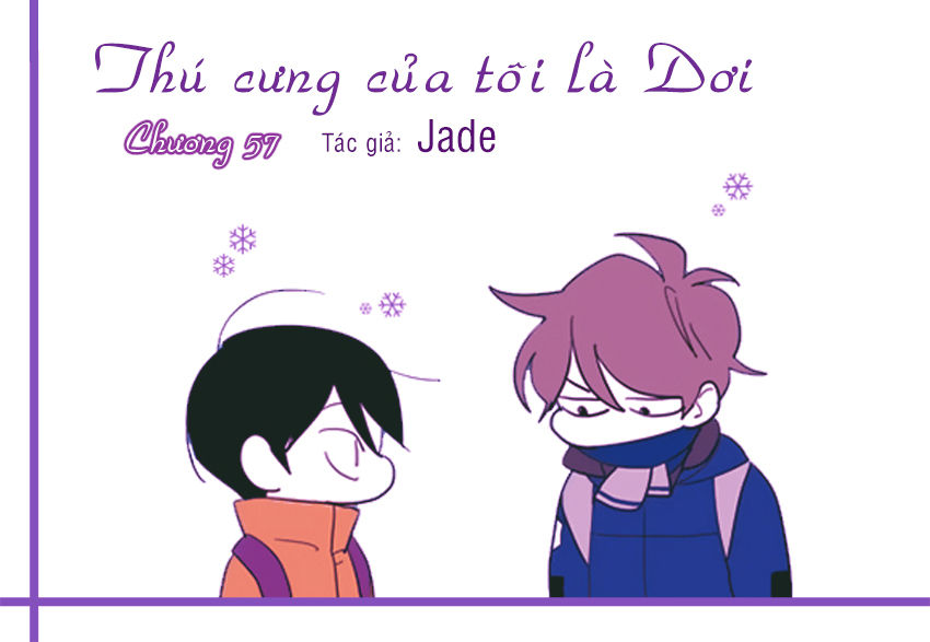 Thú Cưng Của Tôi Là Dơi Chap 57 - Next Chap 58