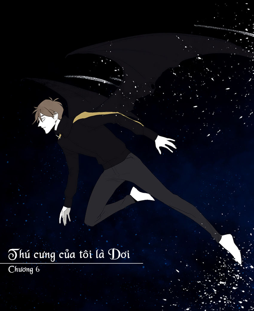 Thú Cưng Của Tôi Là Dơi Chap 6 - Next Chap 7