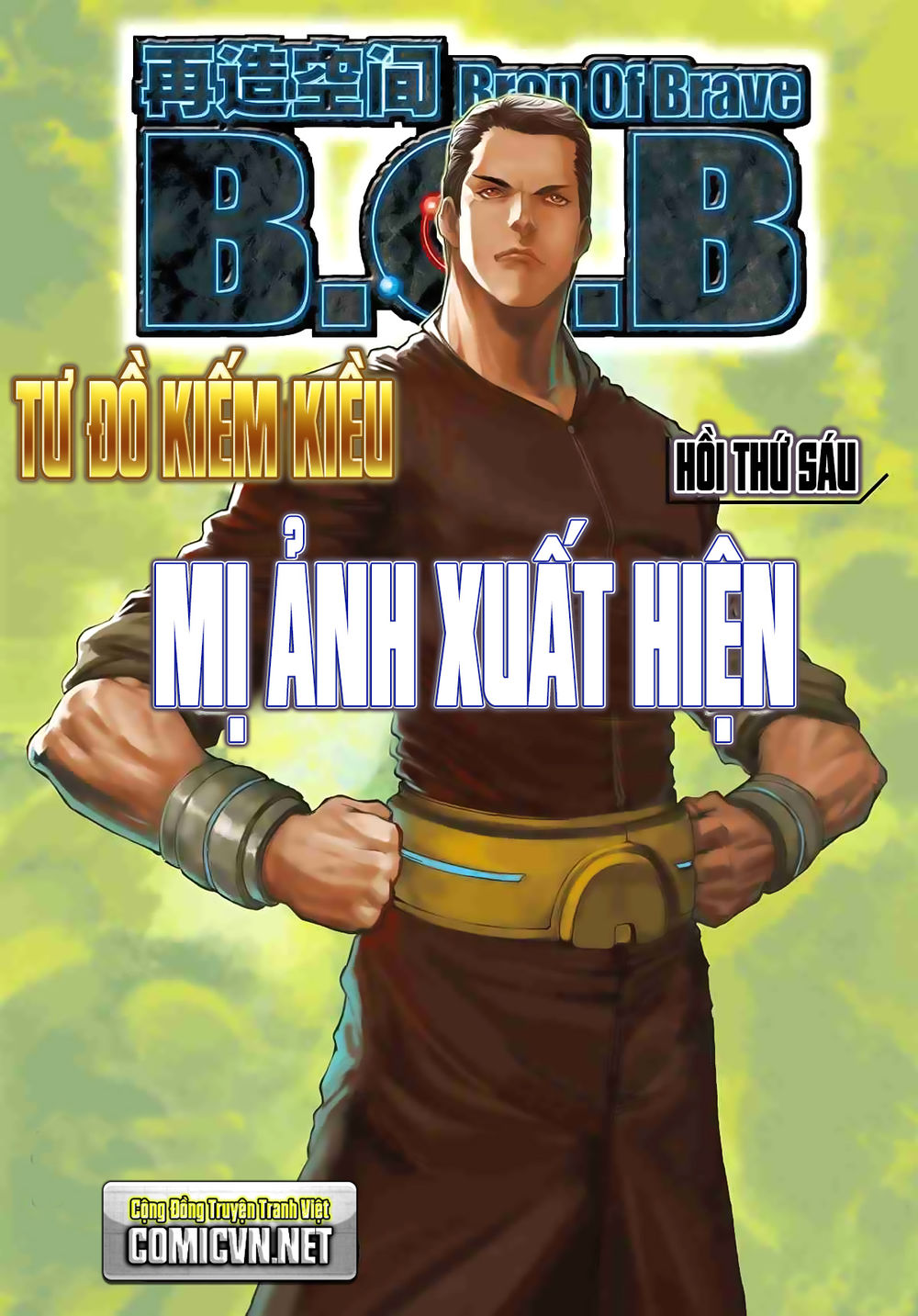 Tái Tạo Không Gian Chap 6 - Next Chap 7