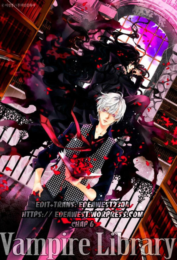 Thư Viện Vampire Chap 6 - Next Chap 7