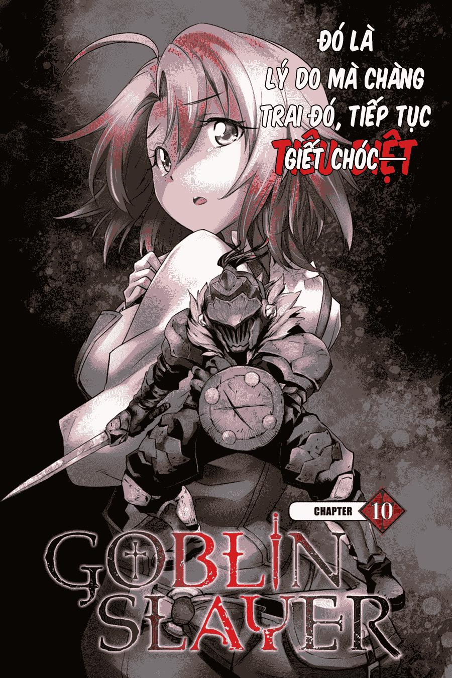 Tôi Chỉ Muốn Tiêu Diệt Goblin Chap 10 - Next Chap 11