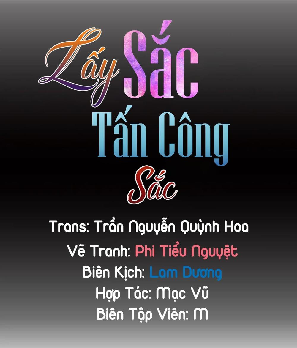 Lấy Sắc Tấn Công Sắc Chap 1 - Next Chap 2