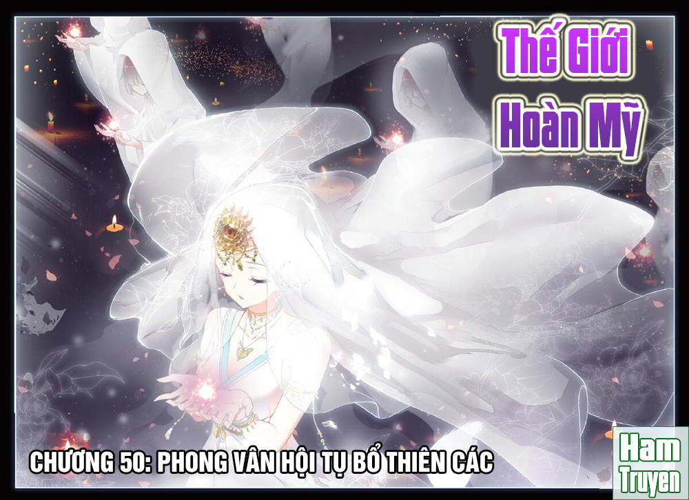 Thế Giới Hoàn Mỹ Chap 50 - Next Chap 51