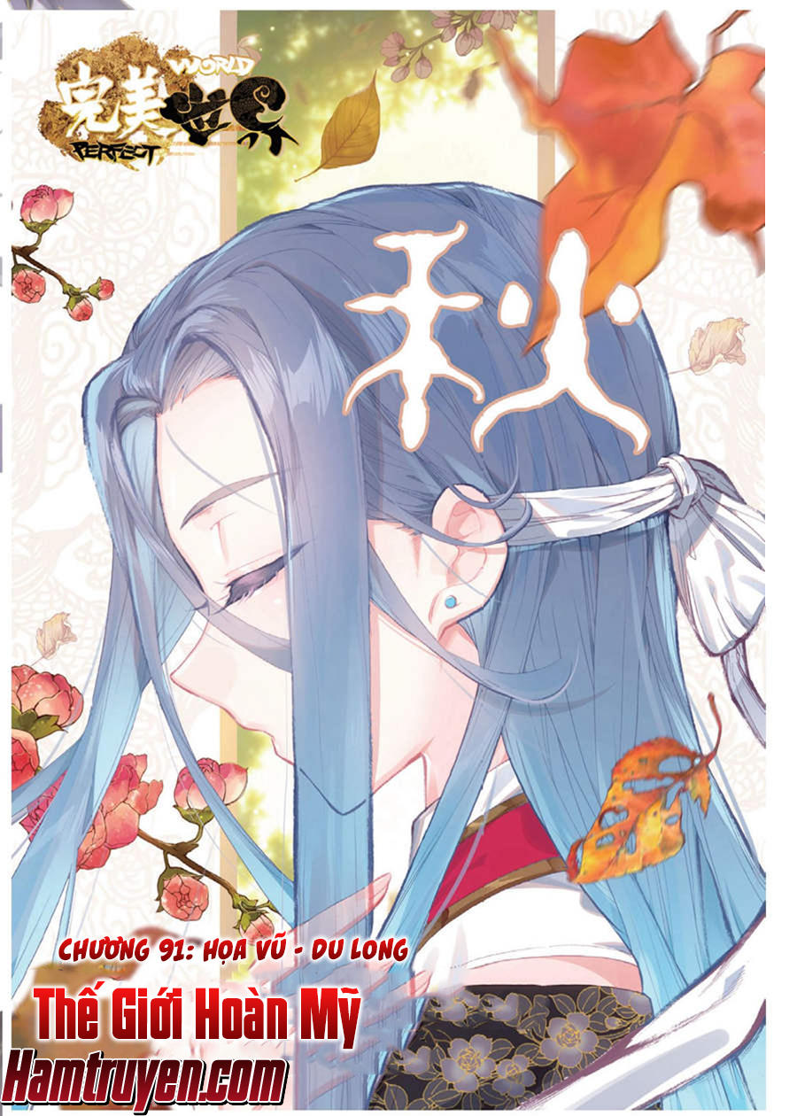 Thế Giới Hoàn Mỹ Chap 91 - Next Chap 92