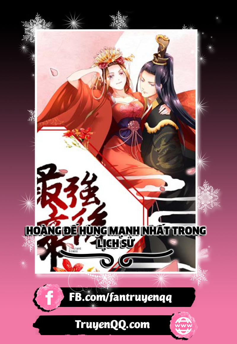 Hoàng Đế Hùng Mạnh Nhất Trong Lịch Sử Chap 13 - Next Chap 14