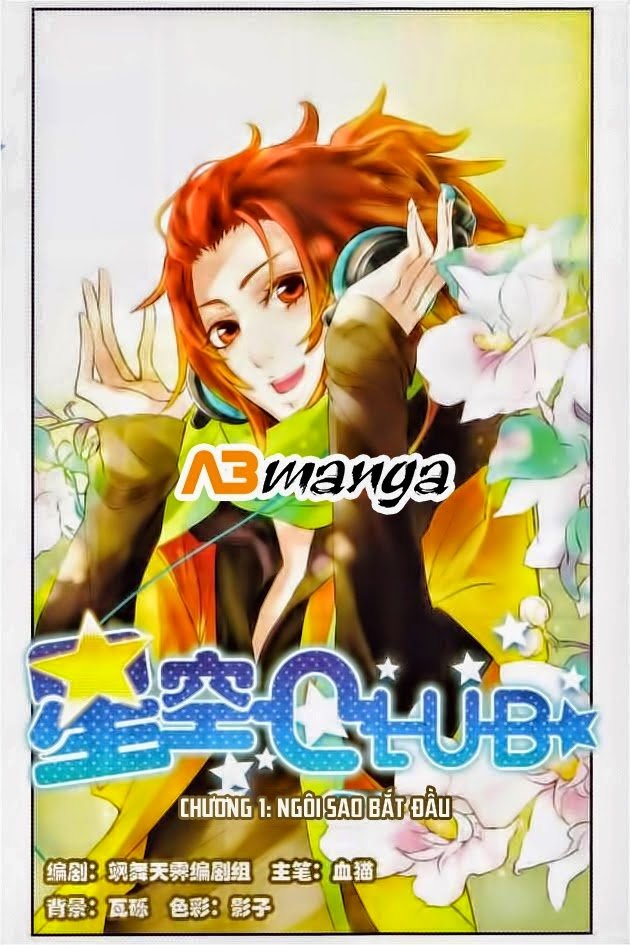 Câu Lạc Bộ Ngôi Sao Chap 1 - Next Chap 2