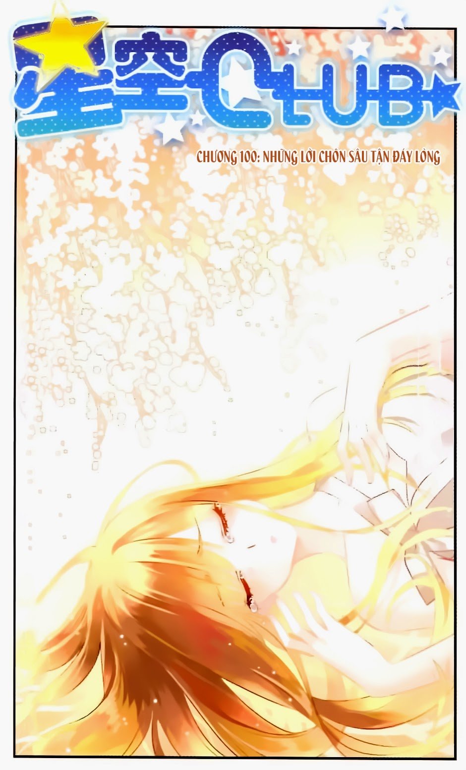 Câu Lạc Bộ Ngôi Sao Chap 100 - Next Chap 101