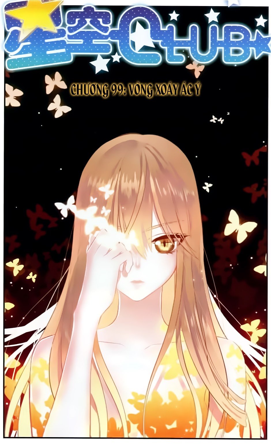 Câu Lạc Bộ Ngôi Sao Chap 99 - Next Chap 100