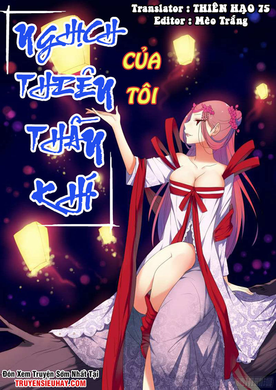 Nghịch Thiên Thần Khí Của Ta Chap 11 - Next Chap 12