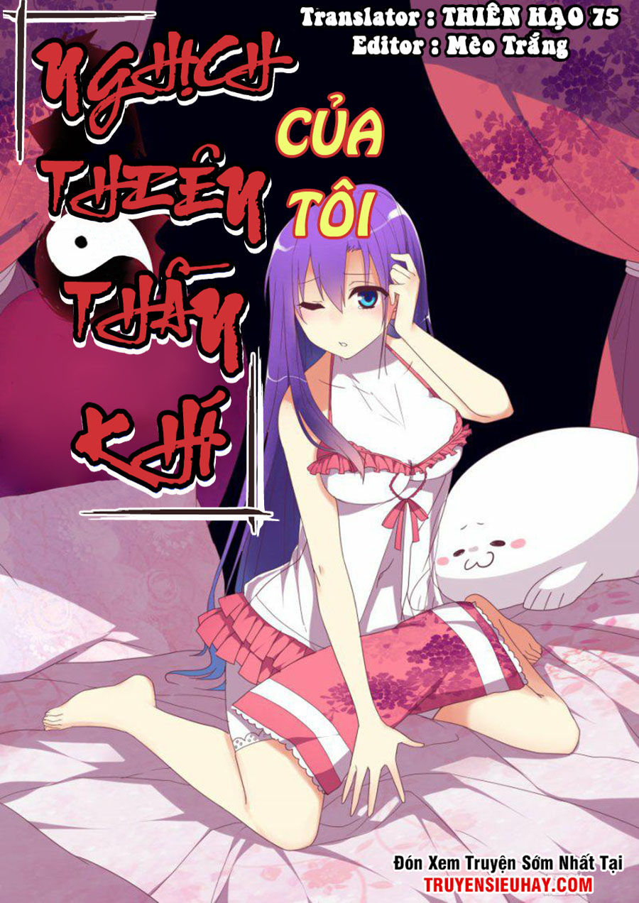 Nghịch Thiên Thần Khí Của Ta Chap 12 - Next Chap 13