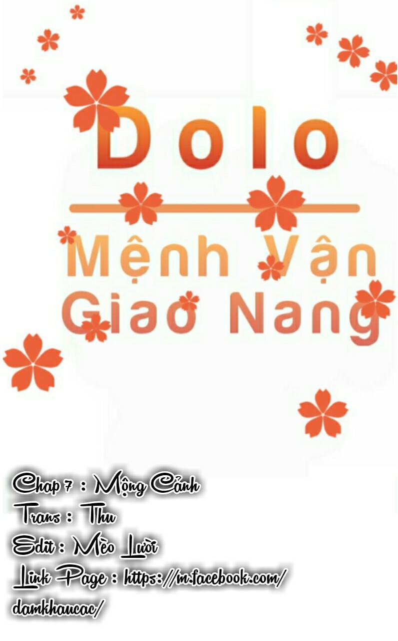 Dolo Mệnh Vận Giao Nang Chap 7 - Next Chap 8