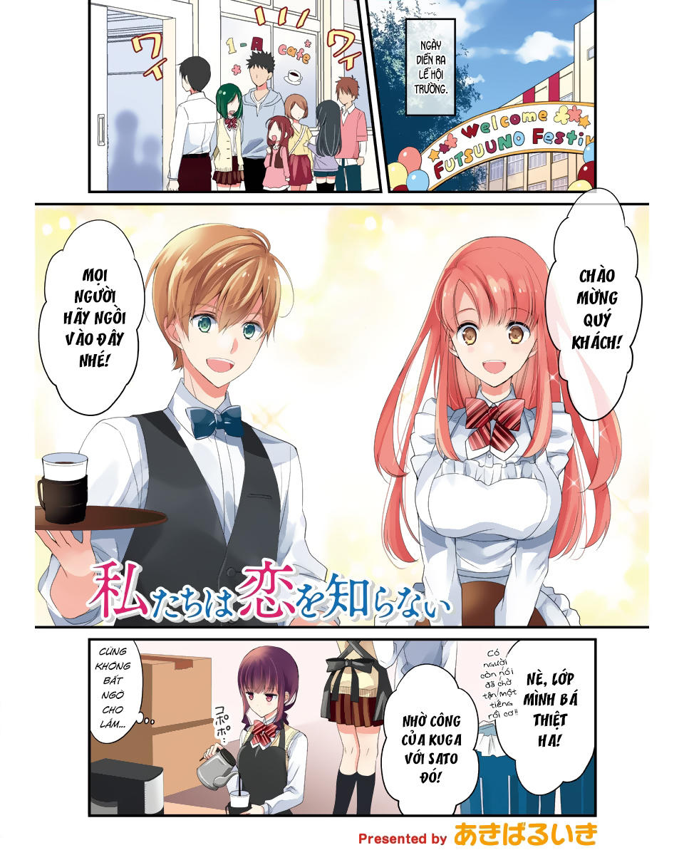 Bọn Tôi Chẳng Biết Tí Gì Về Tình Yêu Cả Chap 10 - Next Chap 11