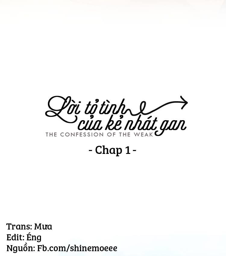 Lời Tỏ Tình Của Kẻ Nhát Gan Chap 1 - Next Chap 2