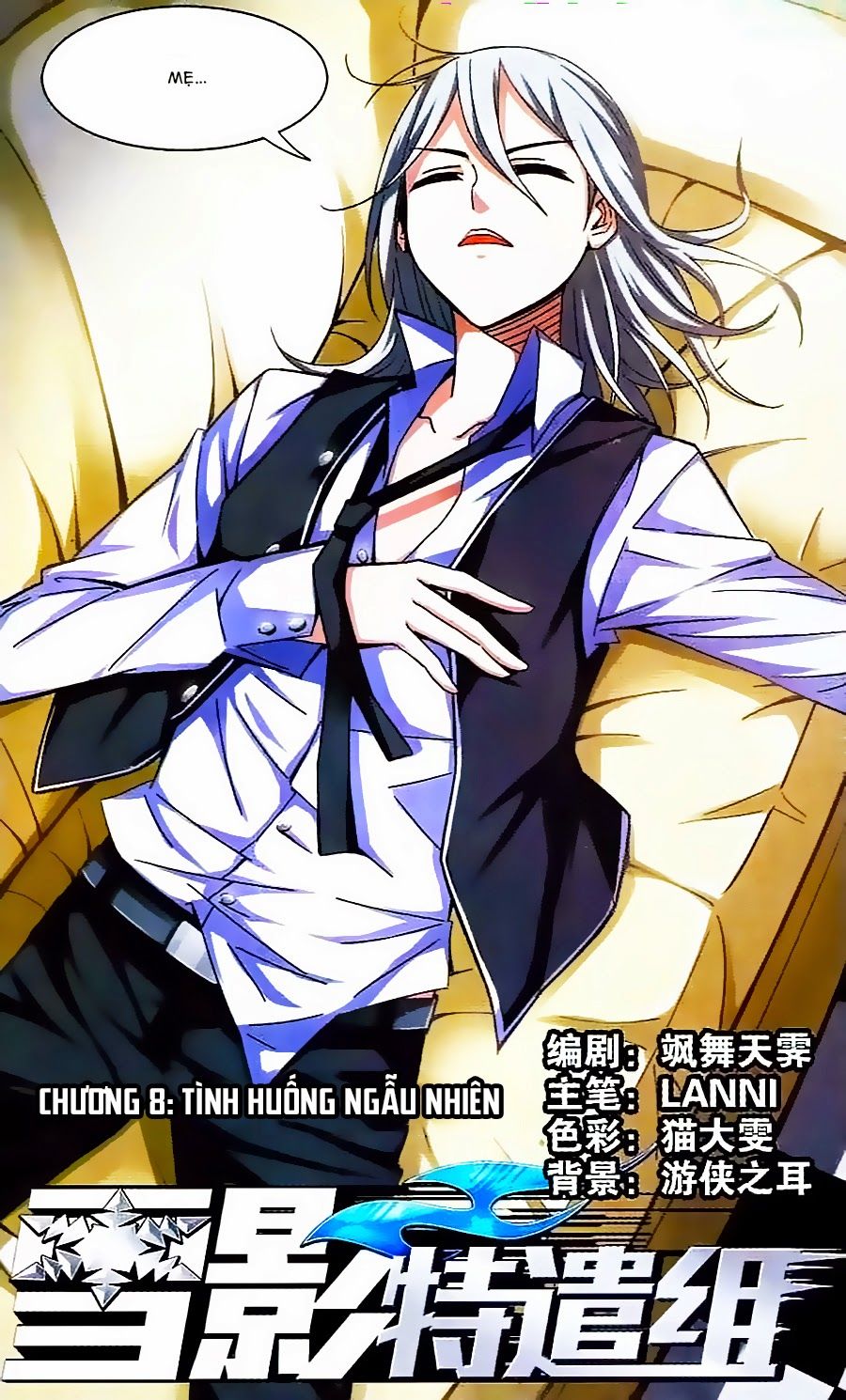 Tuyết Ảnh Đặc Phái Tổ Chap 8 - Next Chap 9
