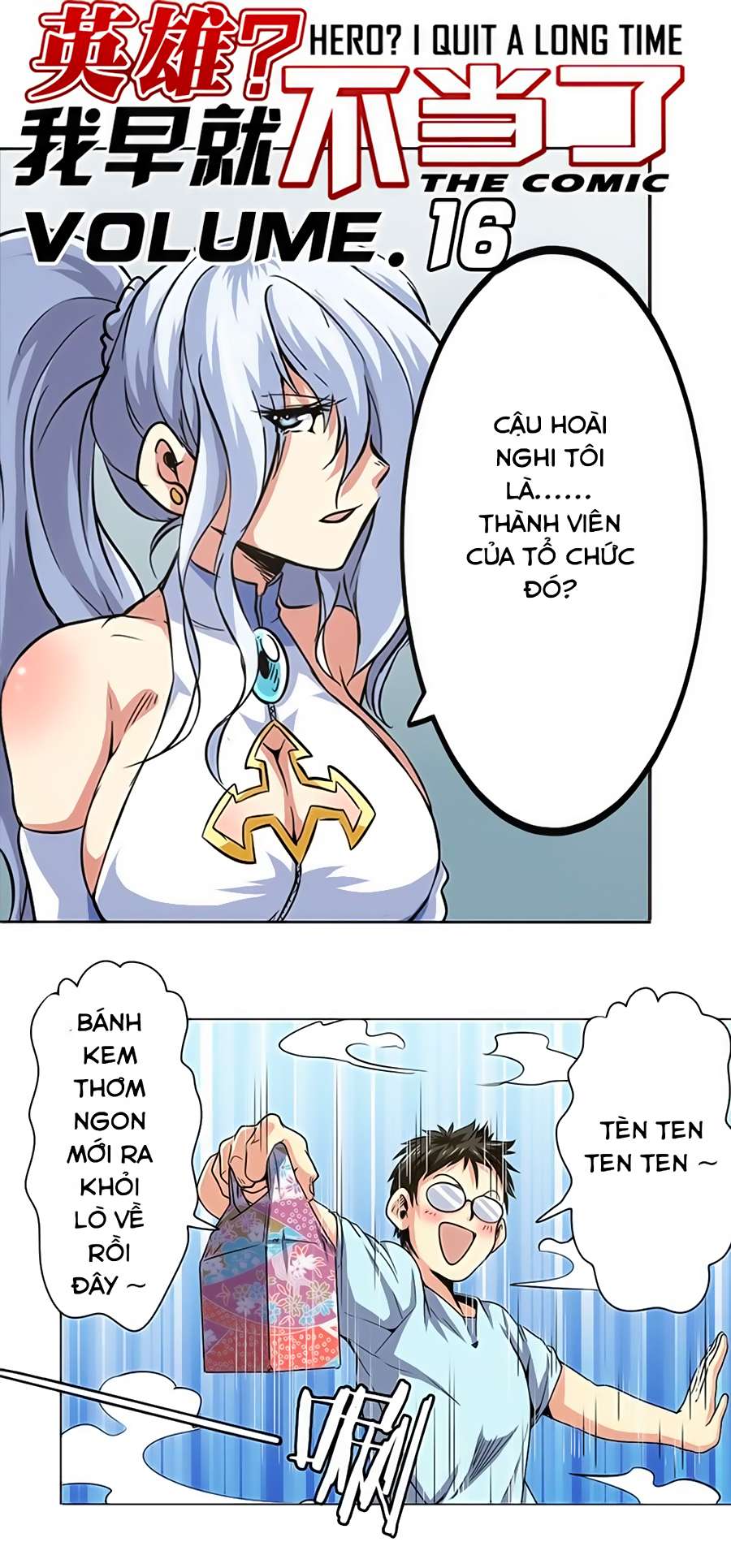 Anh Hùng ? Ta Không Làm Lâu Rồi Chap 16 - Next Chap 17