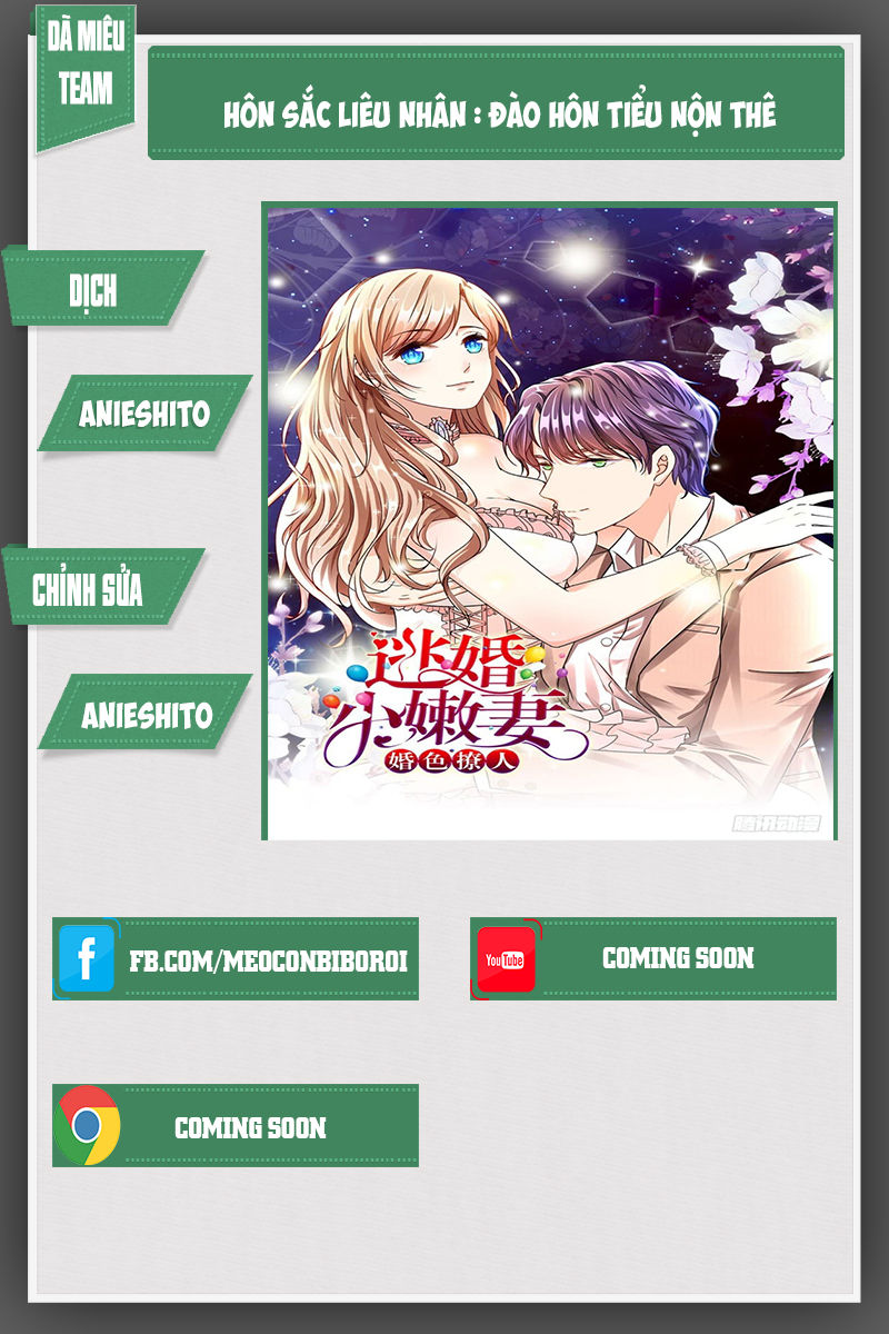 Hôn Sắc Liêu Nhân: Đào Hôn Tiểu Nộn Thê Chap 4 - Next Chap 5