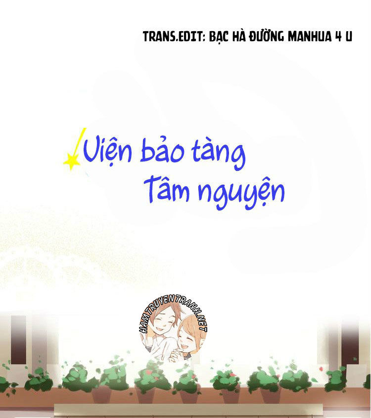 Viện Bảo Tàng Tâm Nguyện Chap 29.4 - Next Chap 30