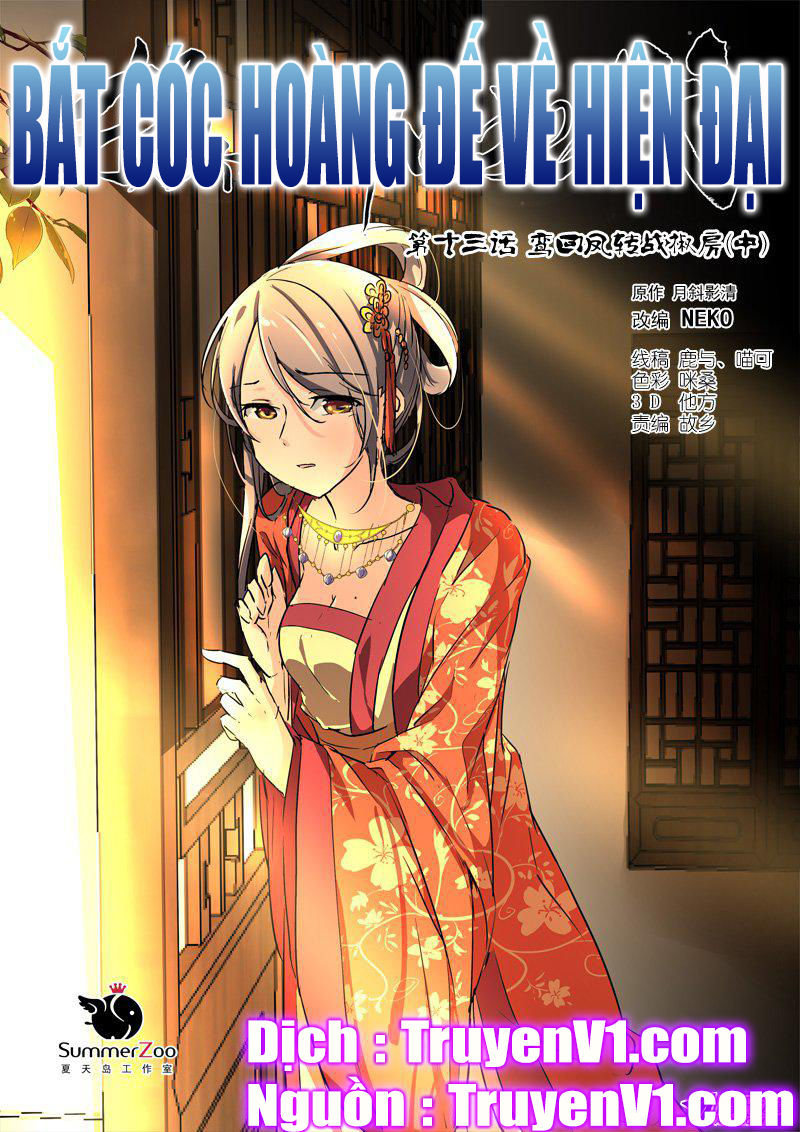 Bắt Cóc Hoàng Đế Về Hiện Đại Chap 33 - Next Chap 34