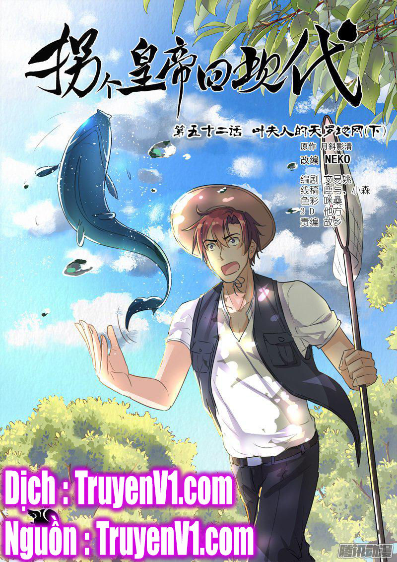 Bắt Cóc Hoàng Đế Về Hiện Đại Chap 118 - Next Chap 119