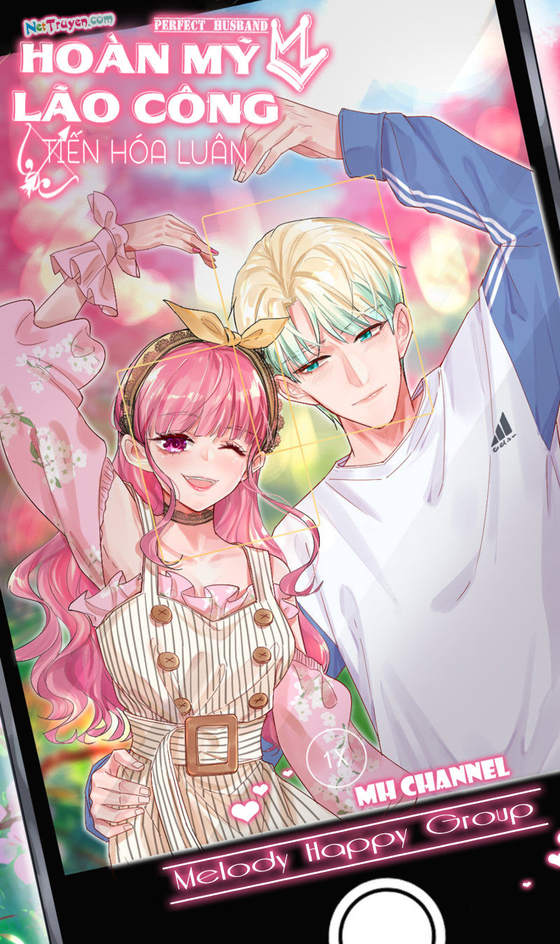 Hoàn Mỹ Lão Công Tiến Hóa Luân Chap 82 - Next Chap 83