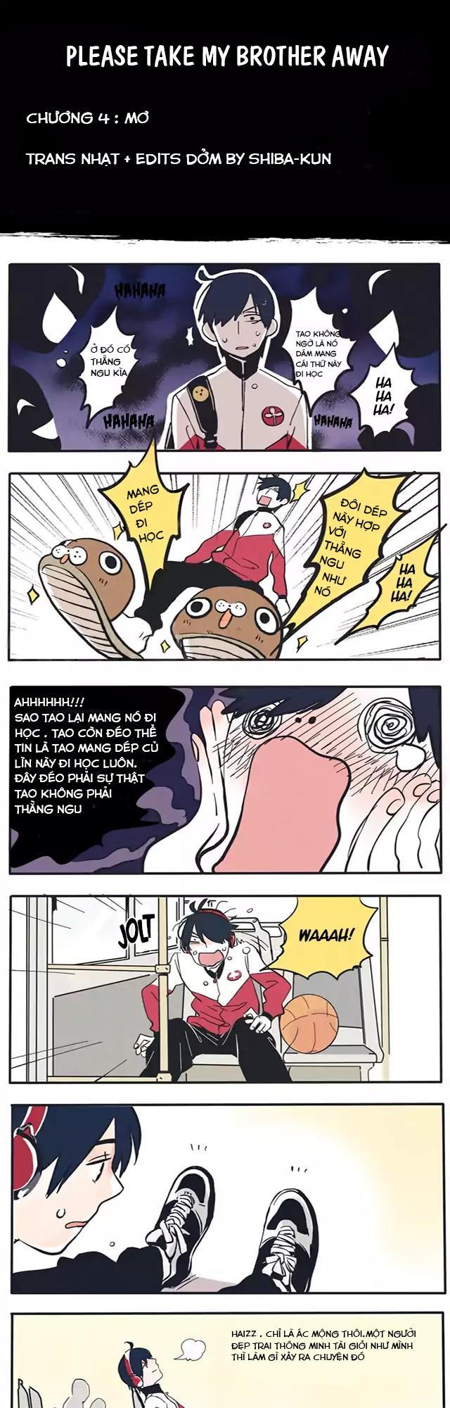 Please Take My Brother Away Chap 4 - Next Chap 5