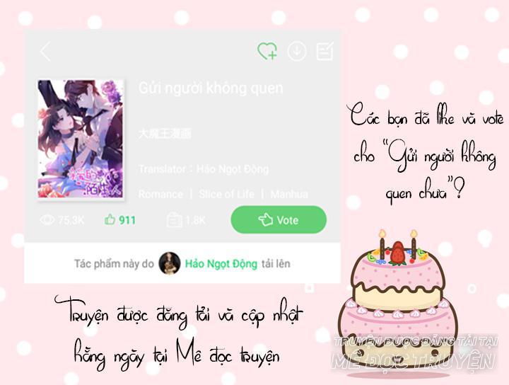 Gửi Người Không Quen Chap 12 - Next Chap 13