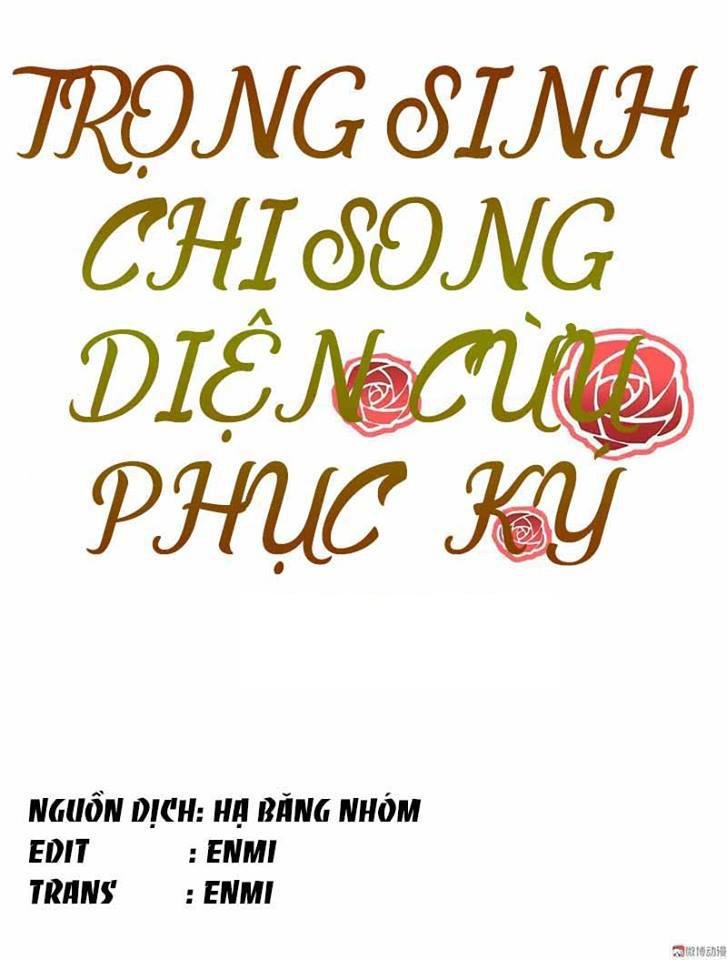 Trọng Sinh Chi Song Diện Cừu Phục Ký Chap 10 - Next Chap 11