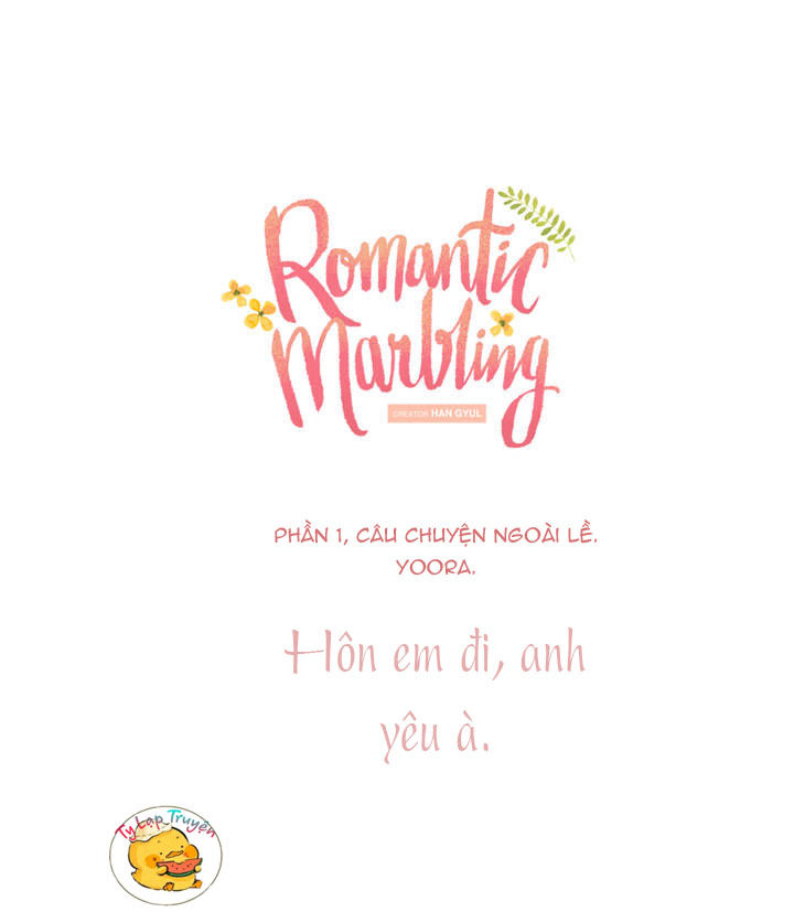 Romantic Marbling Chap 16 - Next Chap 17
