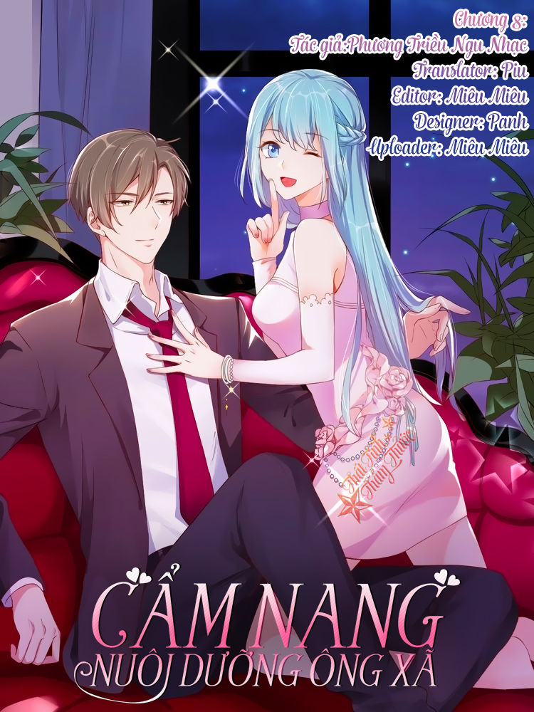 Cẩm Nang Nuôi Dưỡng Ông Xã Chap 8 - Next Chap 9