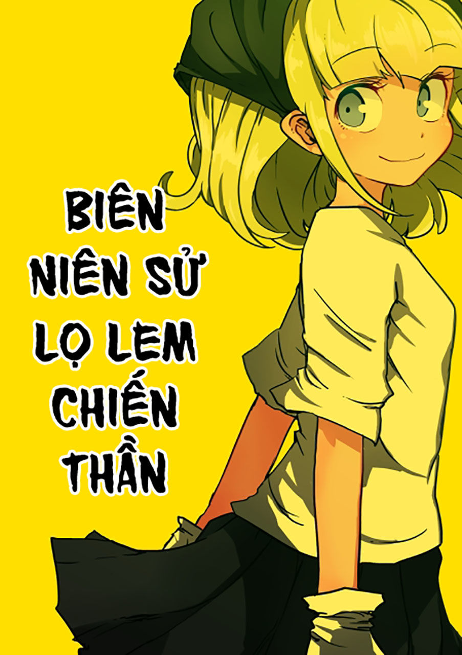 Biên Niên Sử Lọ Lem Chiến Thần Chap 1 - Next Chap 2