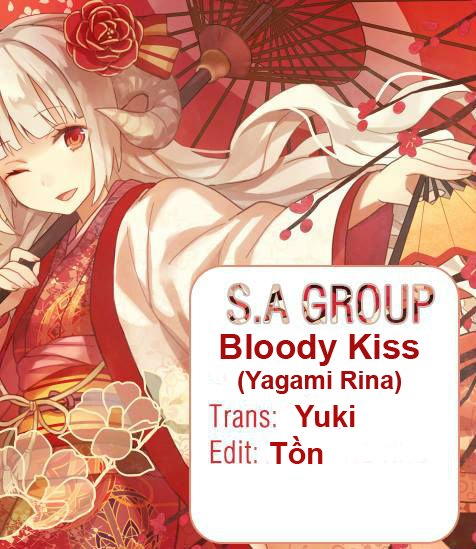 Bloody Kiss (Yagami Rina) Chap 1 - Next Chap 2