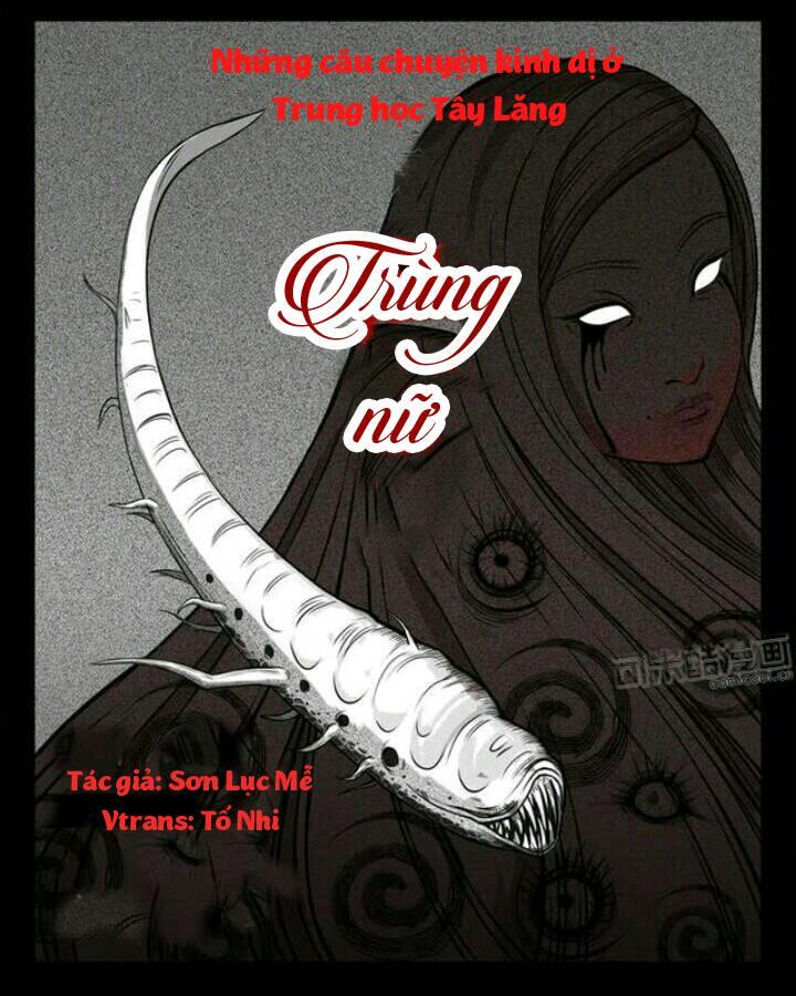 Những Câu Chuyện Kinh Dị Ở Trung Học Tây Lăng Chap 2 - Next Chap 3