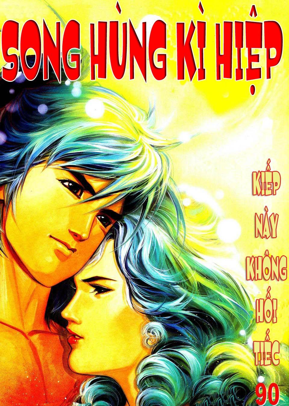 Song Hùng Kỳ Hiệp - Trang 2