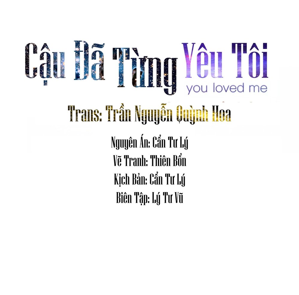 Cậu Đã Từng Yêu Tôi - Trang 2