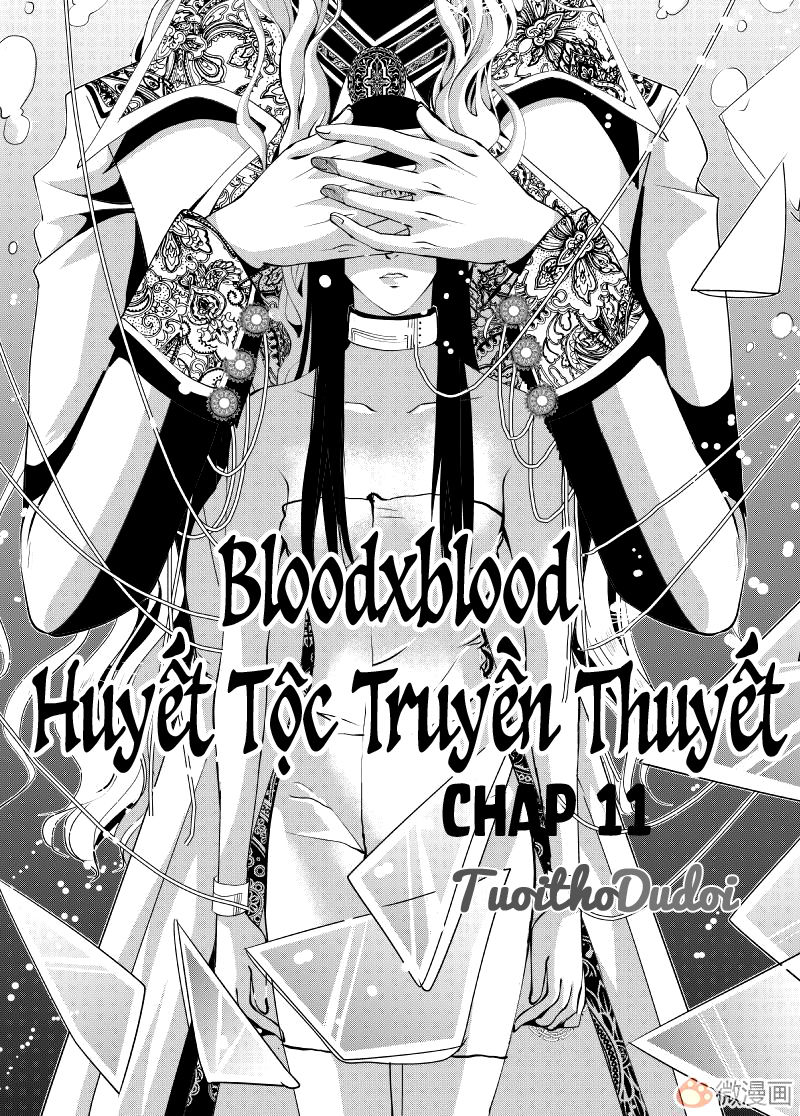 Blood X Blood - Huyết Tộc Truyền Thuyết - Trang 1