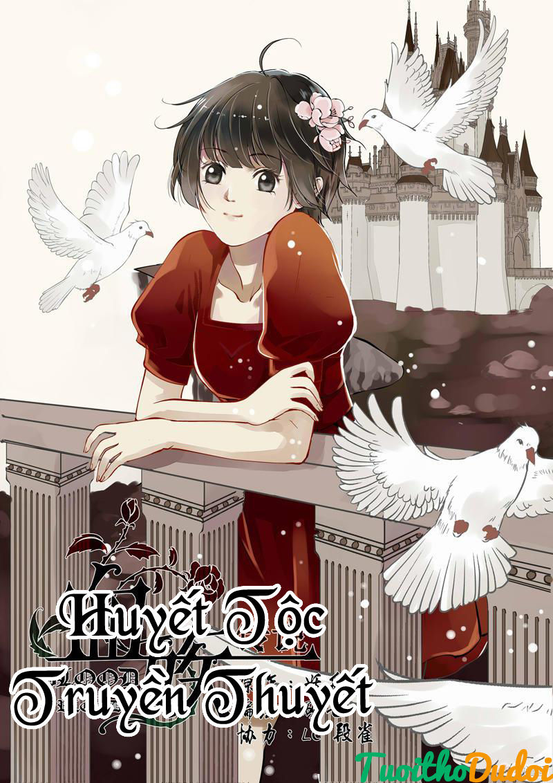 Blood X Blood - Huyết Tộc Truyền Thuyết - Trang 1