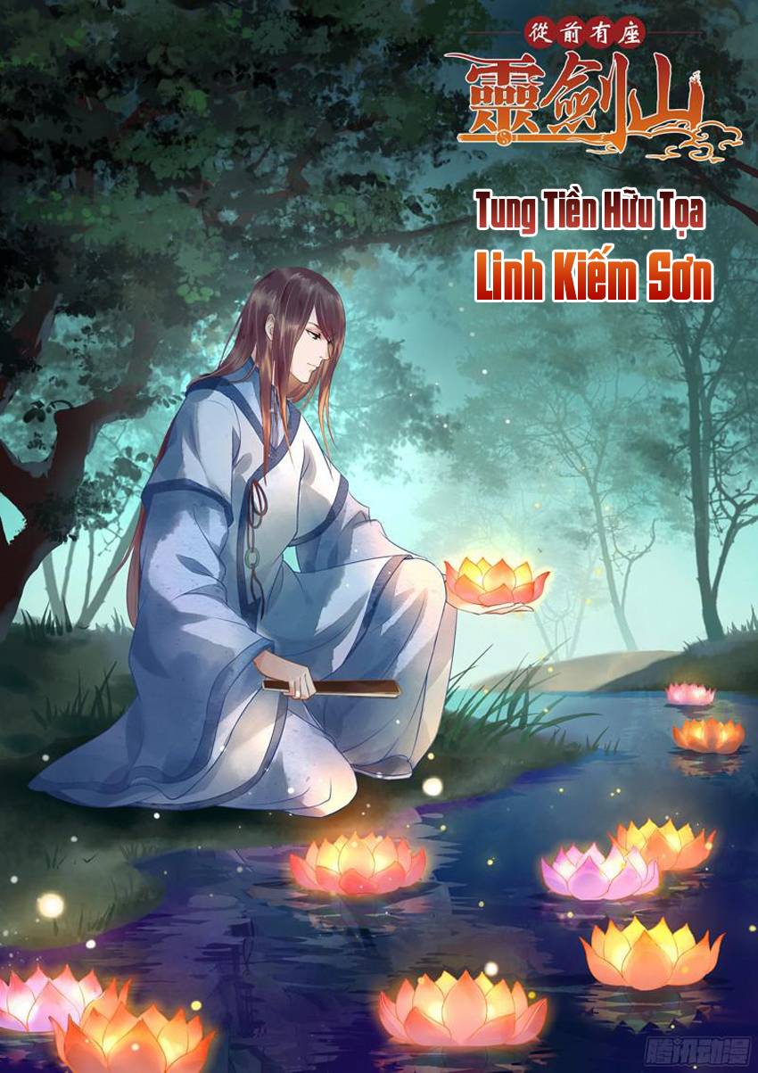 Tung Tiền Hữu Tọa Linh Kiếm Sơn - Trang 1