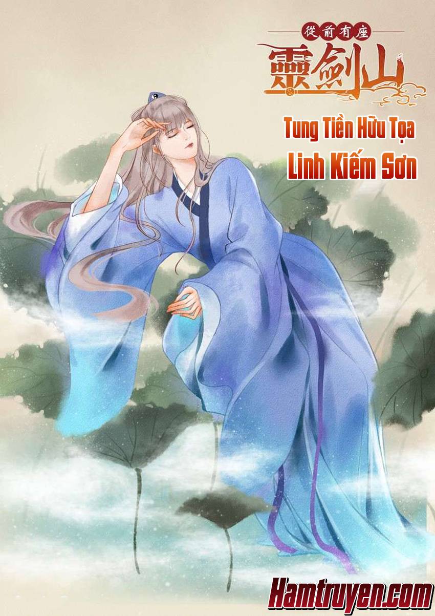 Tung Tiền Hữu Tọa Linh Kiếm Sơn - Trang 1